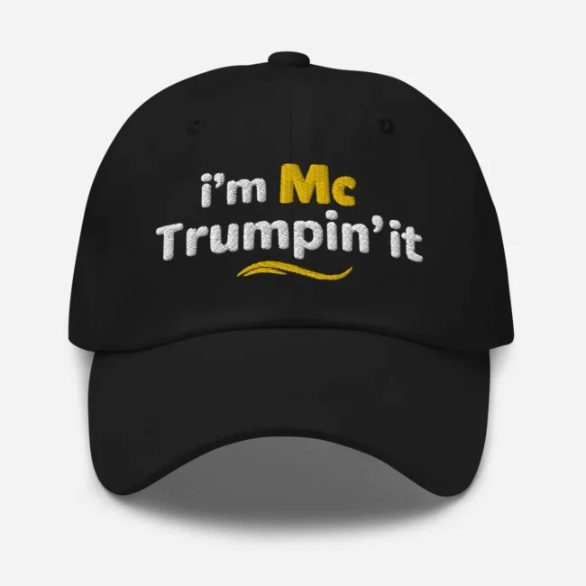 I'm McTrumpin' It Custom Embroidered Hat - Görsel 4